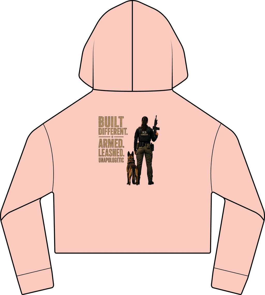 'Built Different. Armed. Leashed.' Female K9 Handler-Cropped Hoodie