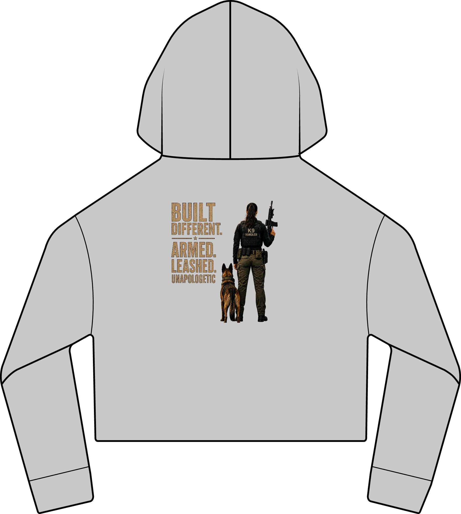'Built Different. Armed. Leashed.' Female K9 Handler-Cropped Hoodie