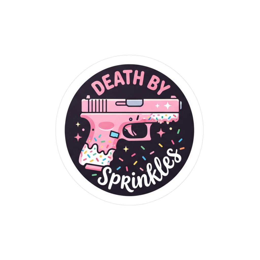 "Death by Sprinkles" Pink Gun Kiss-Cut Vinyl Decal Sticker