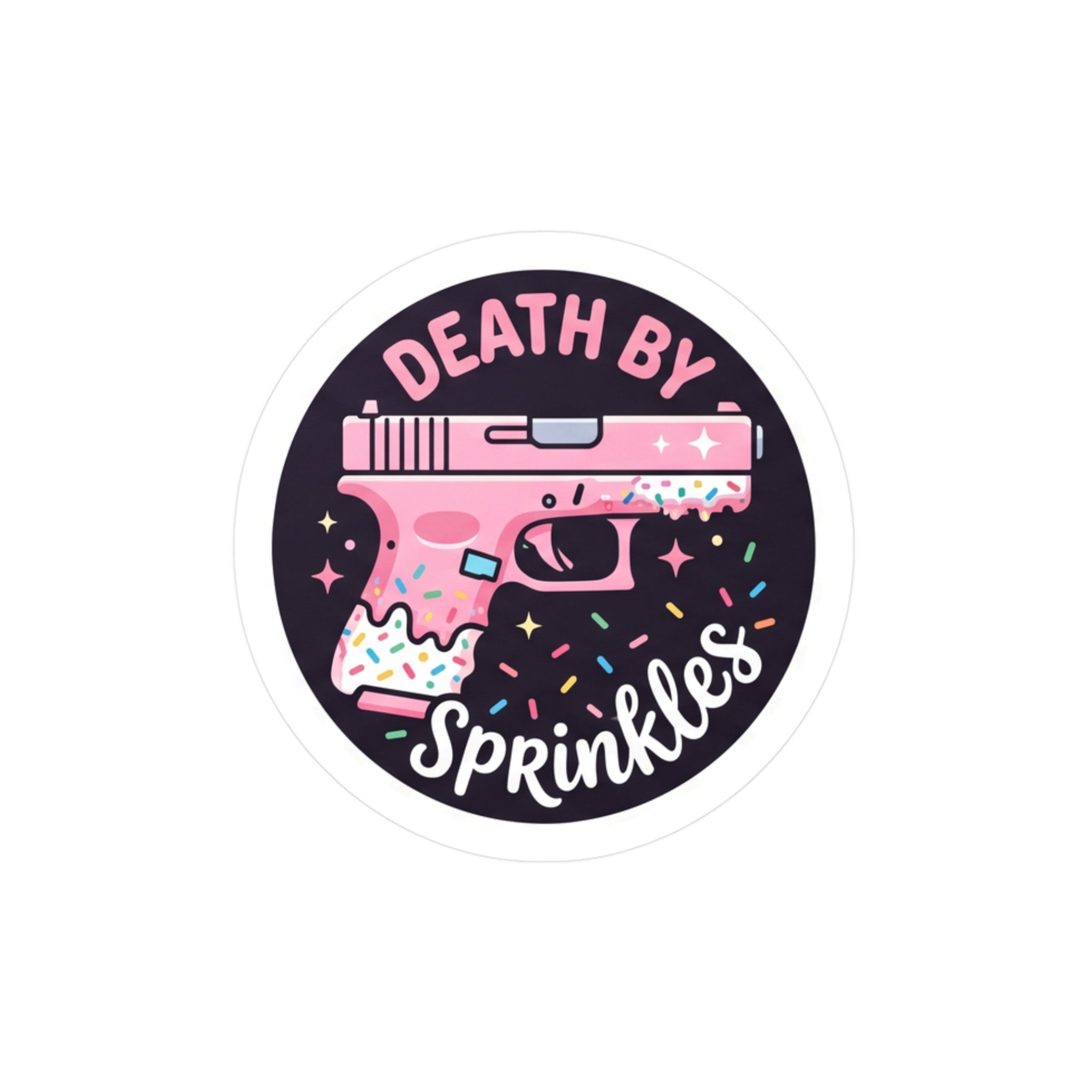 "Death by Sprinkles" Pink Gun Kiss-Cut Vinyl Decal Sticker