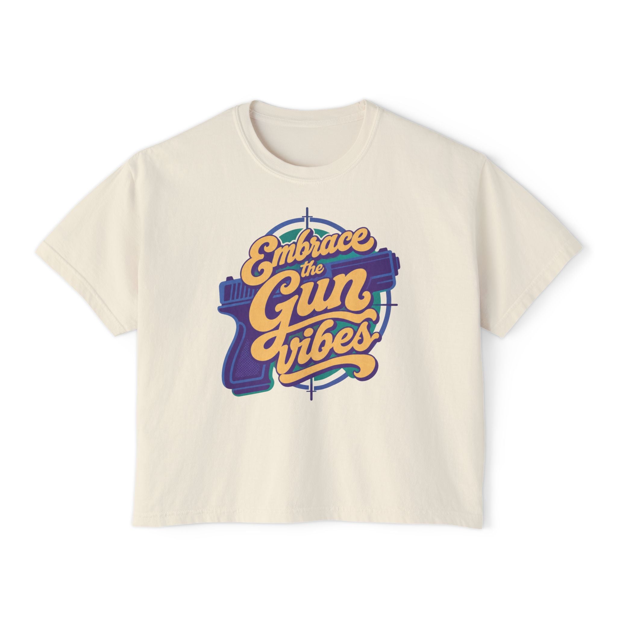 "Embrace the Gun Vibes" Retro