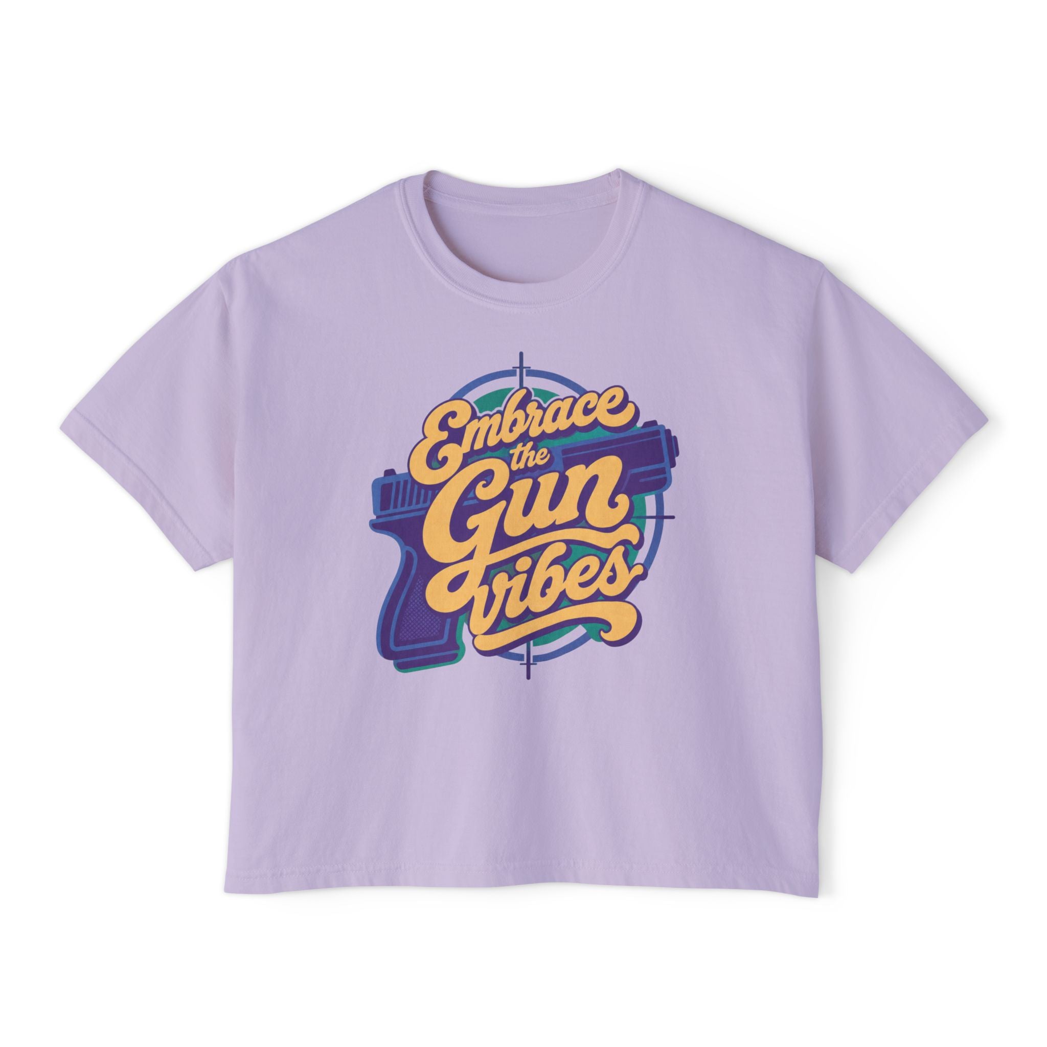 "Embrace the Gun Vibes" Retro