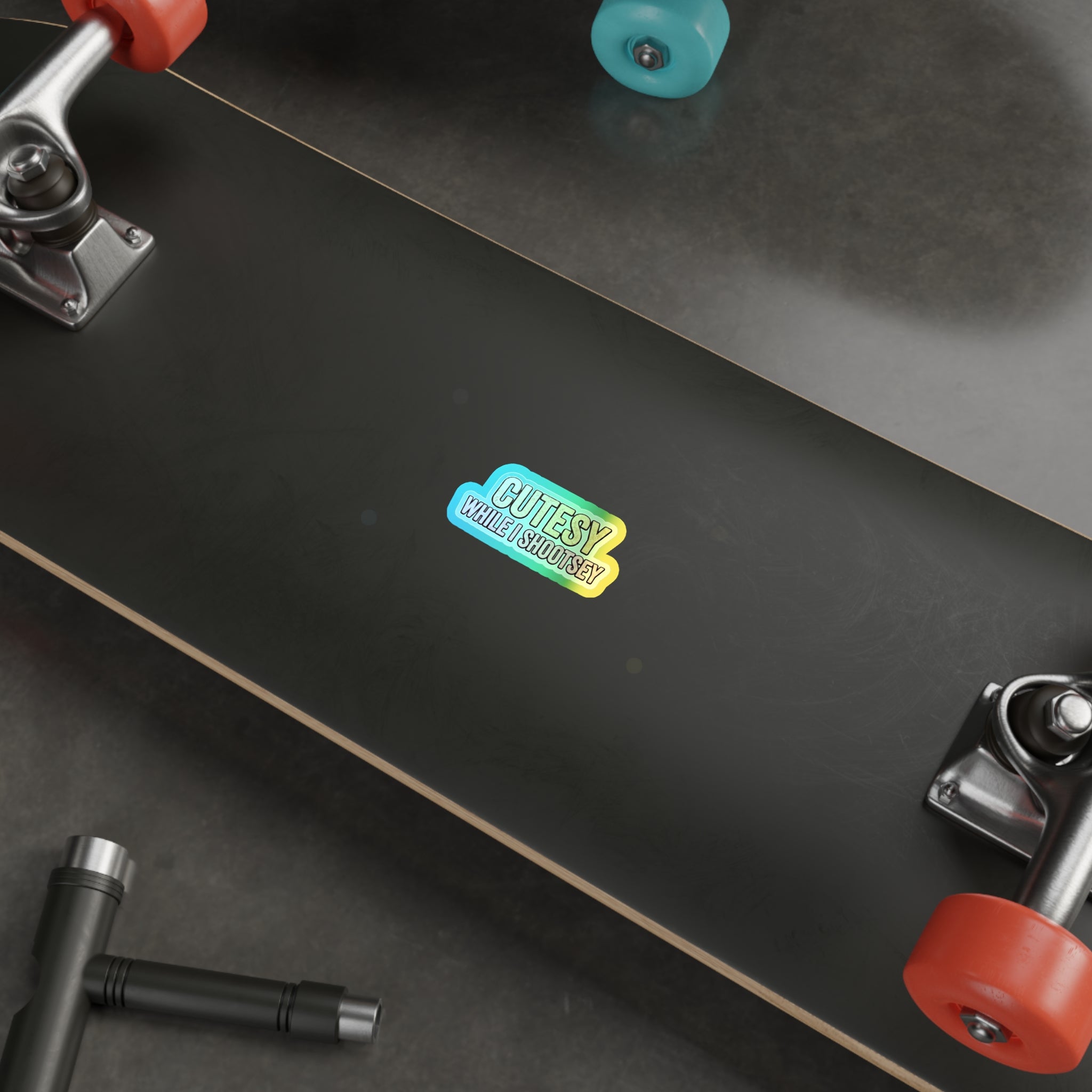 Holographic "Cutesy While I Shootsey" Die-Cut Sticker