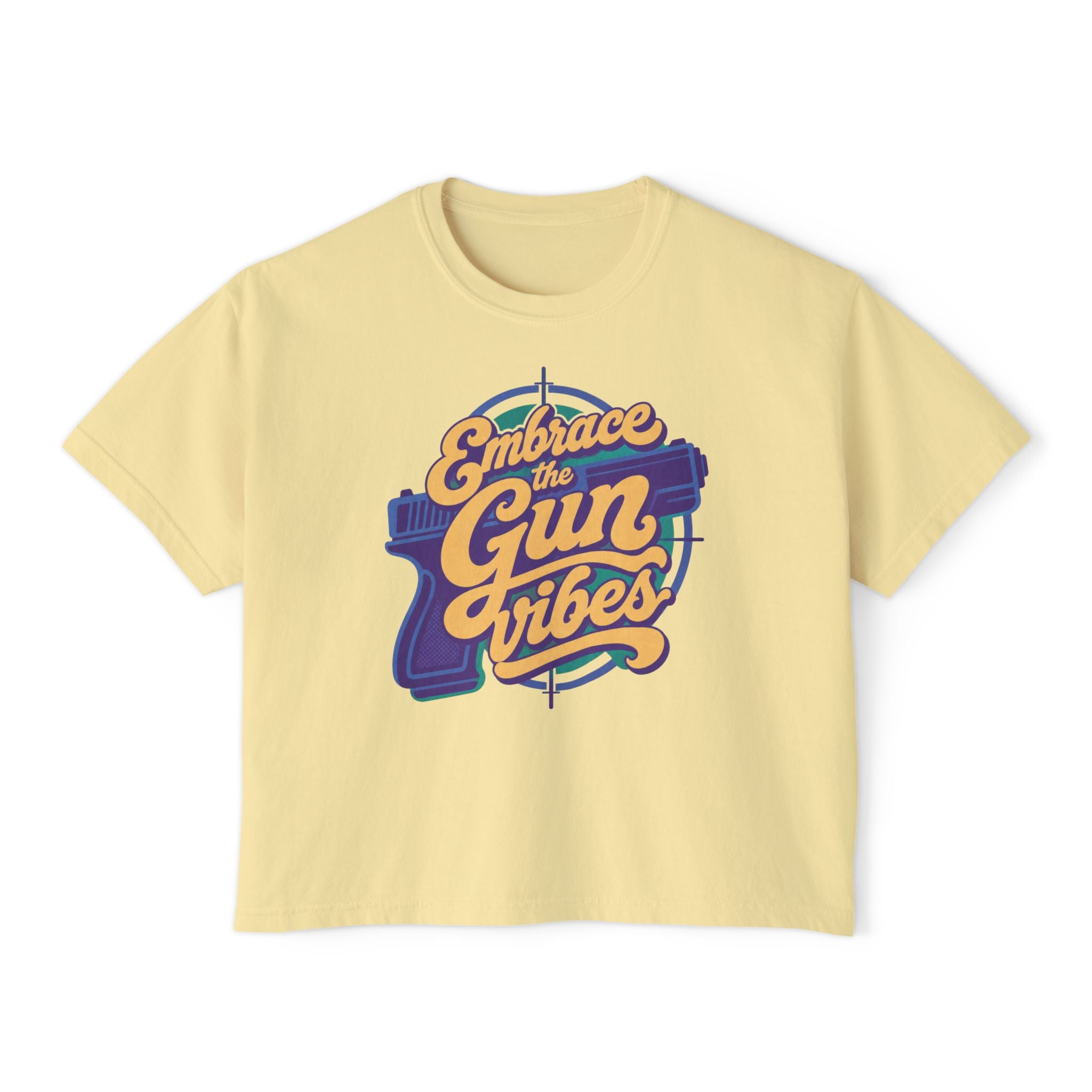 "Embrace the Gun Vibes" Retro