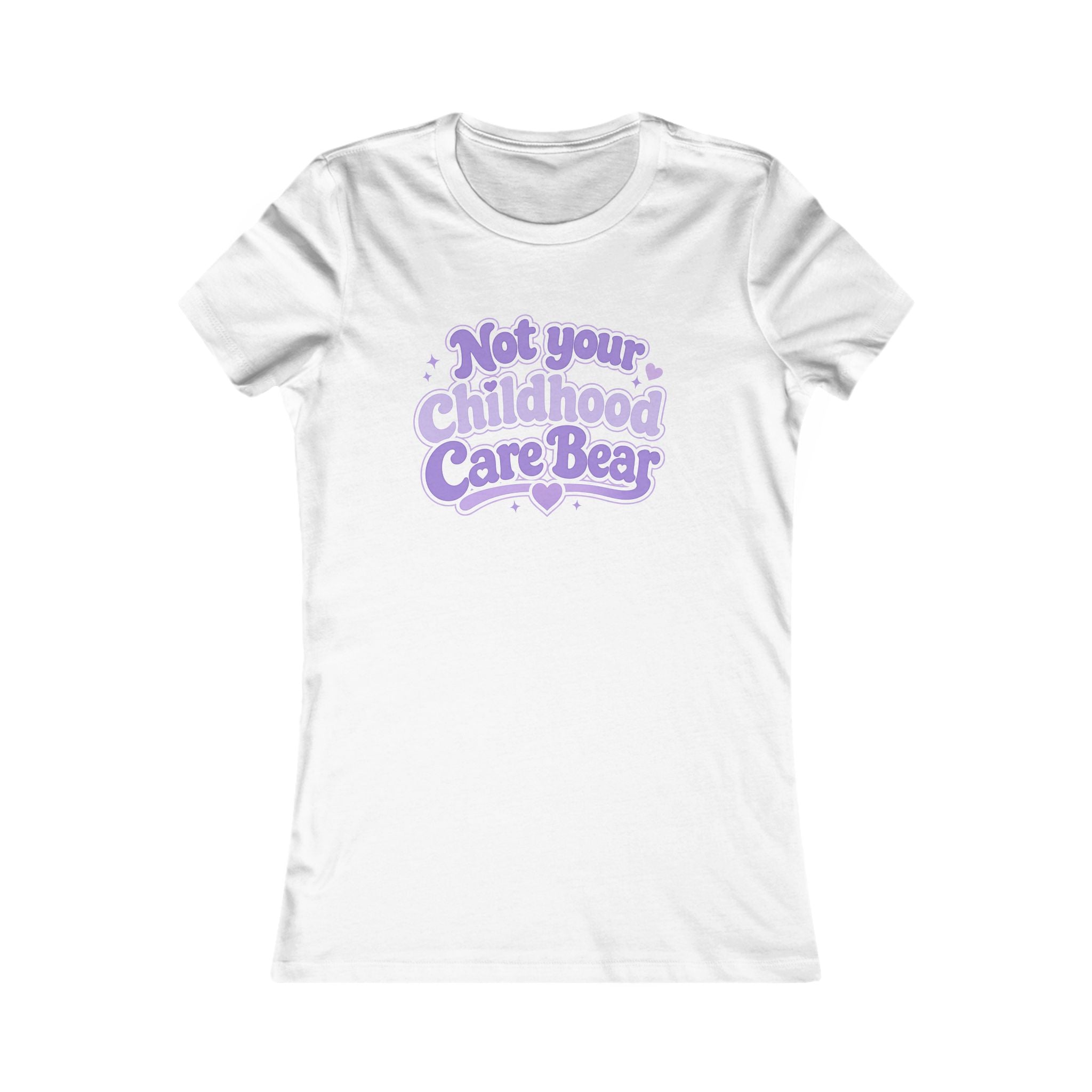 Not Your Childhood Care Bear Tee — Cute Retro Rainbow Bear Women's T-Shirt