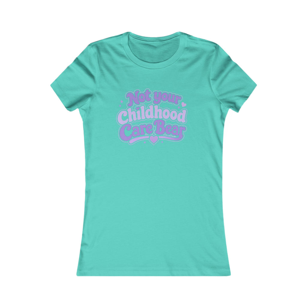 Not Your Childhood Care Bear Tee — Cute Retro Rainbow Bear Women's T-Shirt