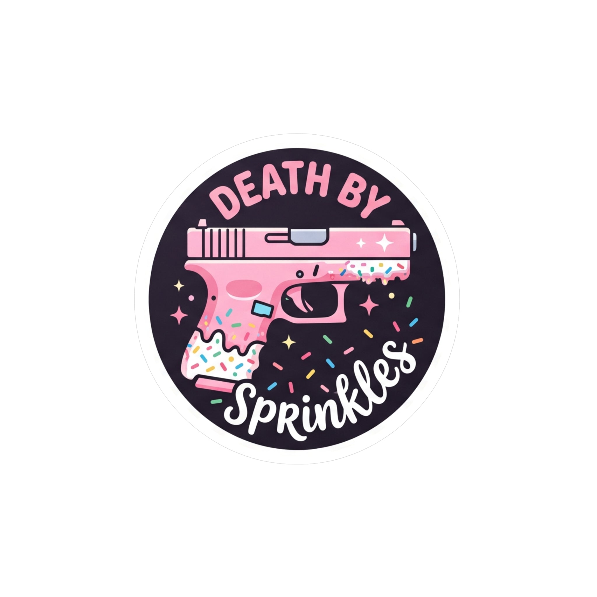 "Death by Sprinkles" Pink Gun Kiss-Cut Vinyl Decal Sticker
