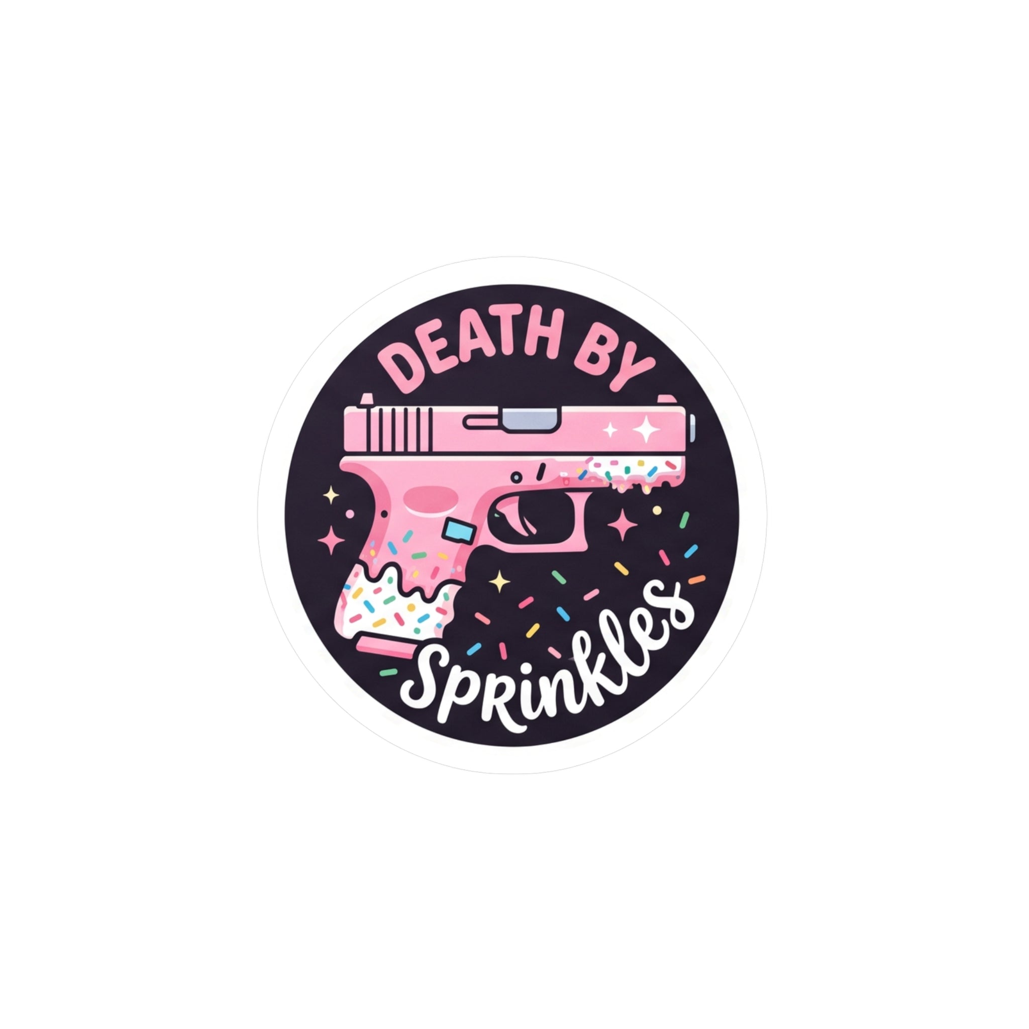 "Death by Sprinkles" Pink Gun Kiss-Cut Vinyl Decal Sticker