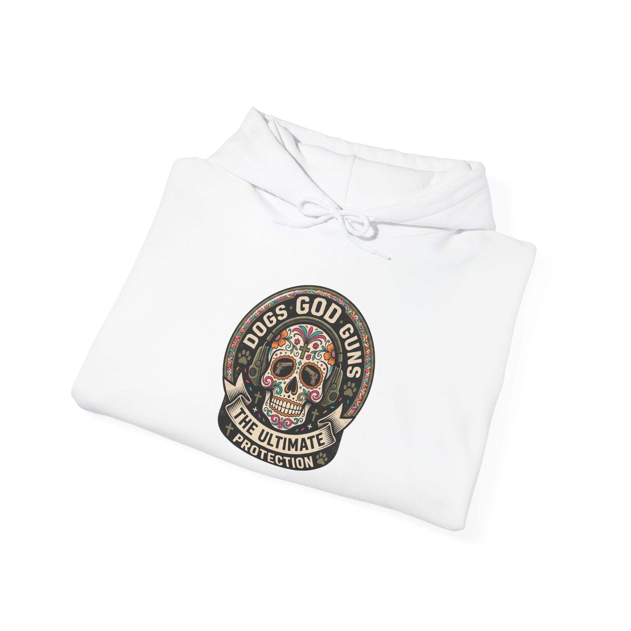 "Dogs God Guns: The Ultimate Protection- Graphic Hoodie