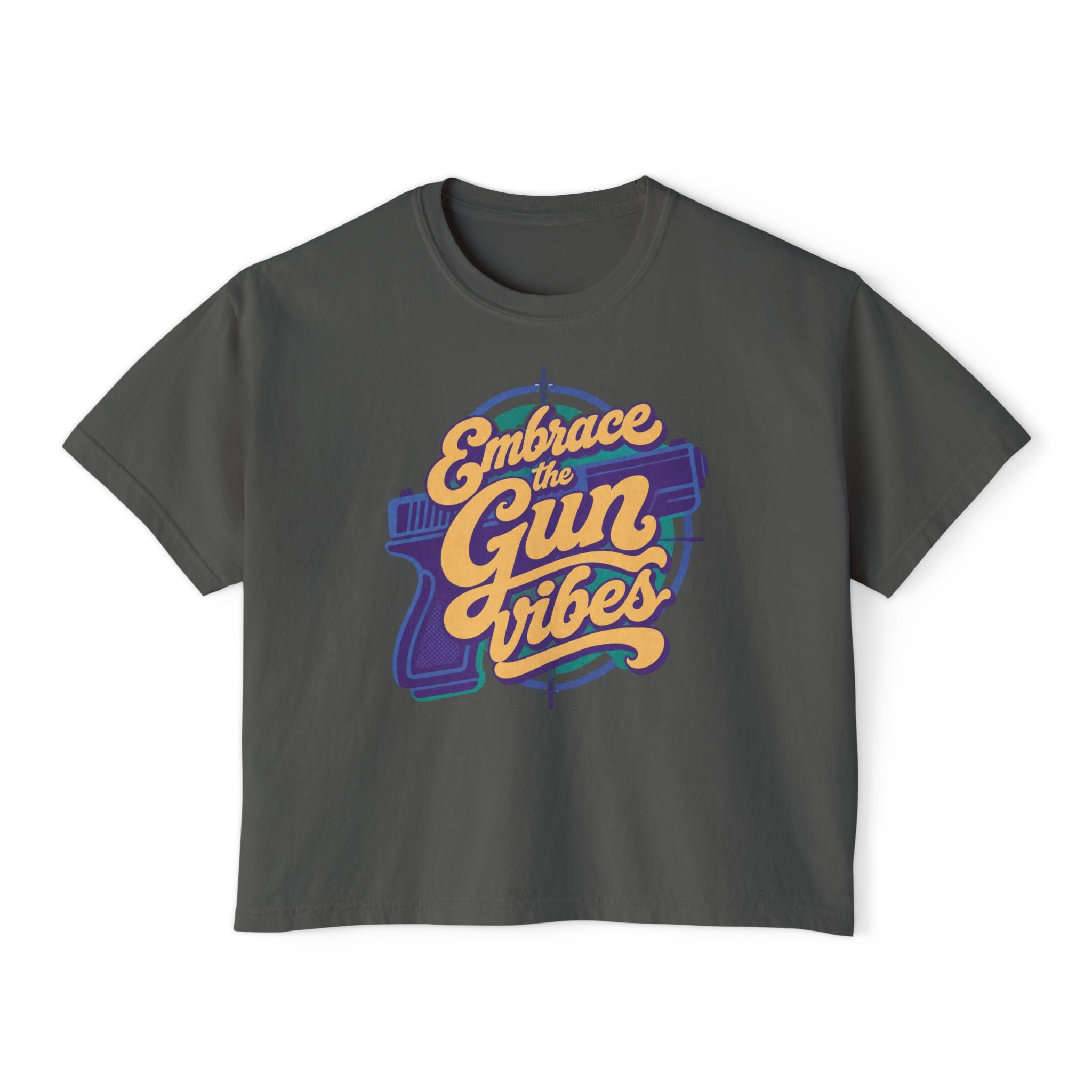 "Embrace the Gun Vibes" Retro